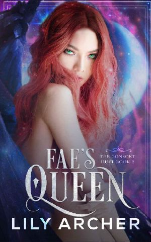 [The Consort Duet 02] • Fae's Queen